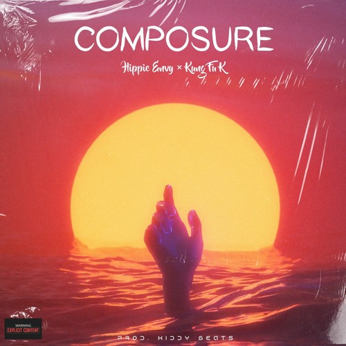 COMPOSURE Ft Kung Fu K