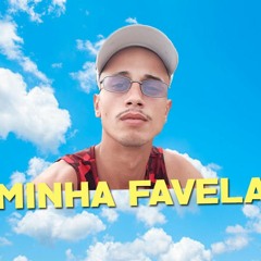 MC Menor do K - Minha Favela (LDez No Beat)