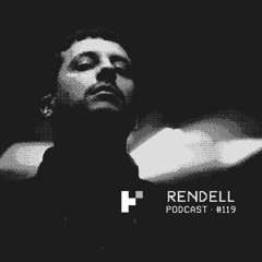 R_Riot Podcast #119 - Rendell
