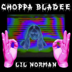 Lil Norman - Choppa Bladee (prod. hateizumi)