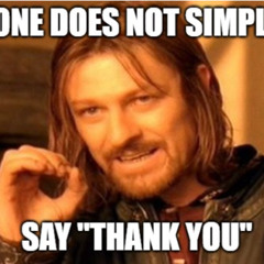 Have You Said Thank You Preview