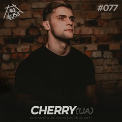 Cherry (UA)| #077