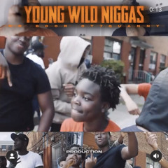 Nr boor x Ot7QUANNY - ywn (young wild n*ggas)