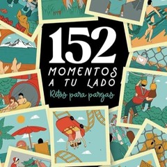 152 Momentos a tu lado: Retos para parejas (Spanish Edition