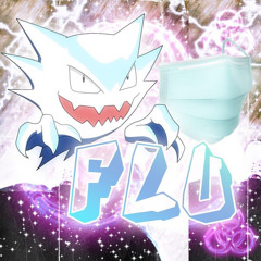 FLU - LICKETY x BRIDEBOI