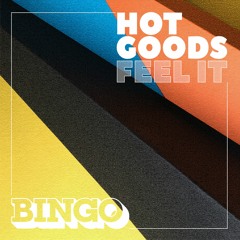 Hot Goods - Feel It (Radio Edit)