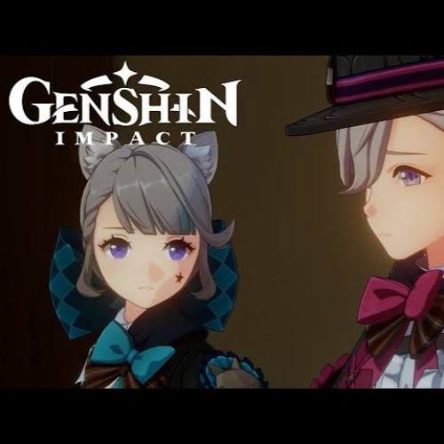 Listen to Genshin Impact - Fontaine Soundtrack - Lyney & Lynette Fatui ...