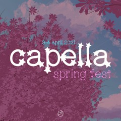 CAPELLA SPRING FESTIVAL - 3-4 APRIL 2021