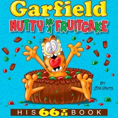 read garfield nutty as a fruitcake: his 66th book