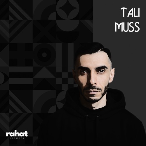 EP16 Guest Mix | Rahat Sessions with Tali Muss (17.04.2024)