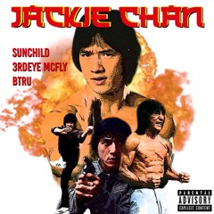 Jackie Chan - B Tru, 3rdEyeMcFly, SunChild - prod. by aebeats and Sheepdog