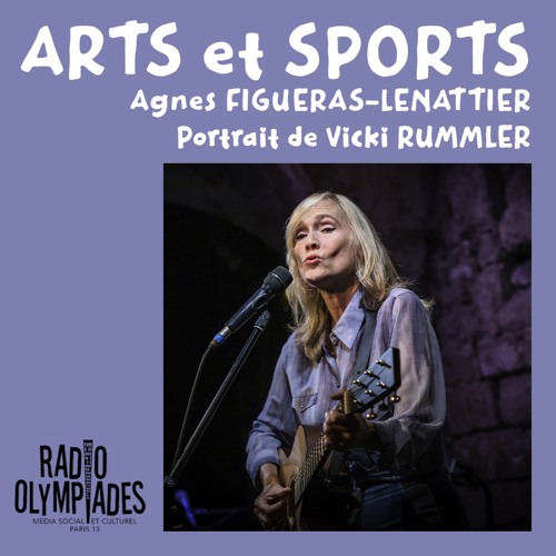 Stream episode Arts et sport / Victoria Rummler by Radio Olympiades ...