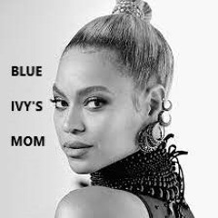 Blue Ivy's Mom