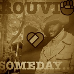 New - FINAL, Rouvio Someday House Mix 20141018