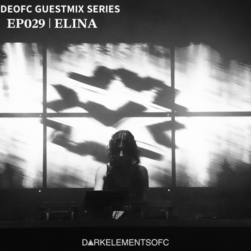 DEOFC 029 | ELINA