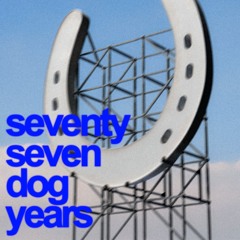 underscores - seventyseven dog years (chaotiic good edit)