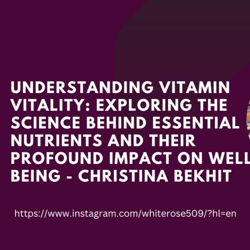 Stream episode Understanding Vitamin Vitality Exploring The Science