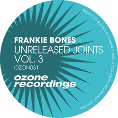 OZON031 Frankie Bones - Took Me To This Place