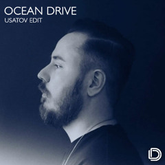 Duke Dumont - Ocean Drive (Usatov Edit) [Free Download] (PITCHED)