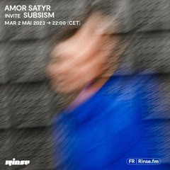 Amor Satyr invite subsism - 02 Mai 2023