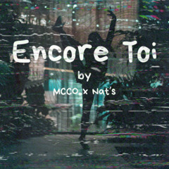 Encore Toi (Remix MCCO)