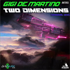 Gigi de Martino - Two Dimensions (Original Mix)