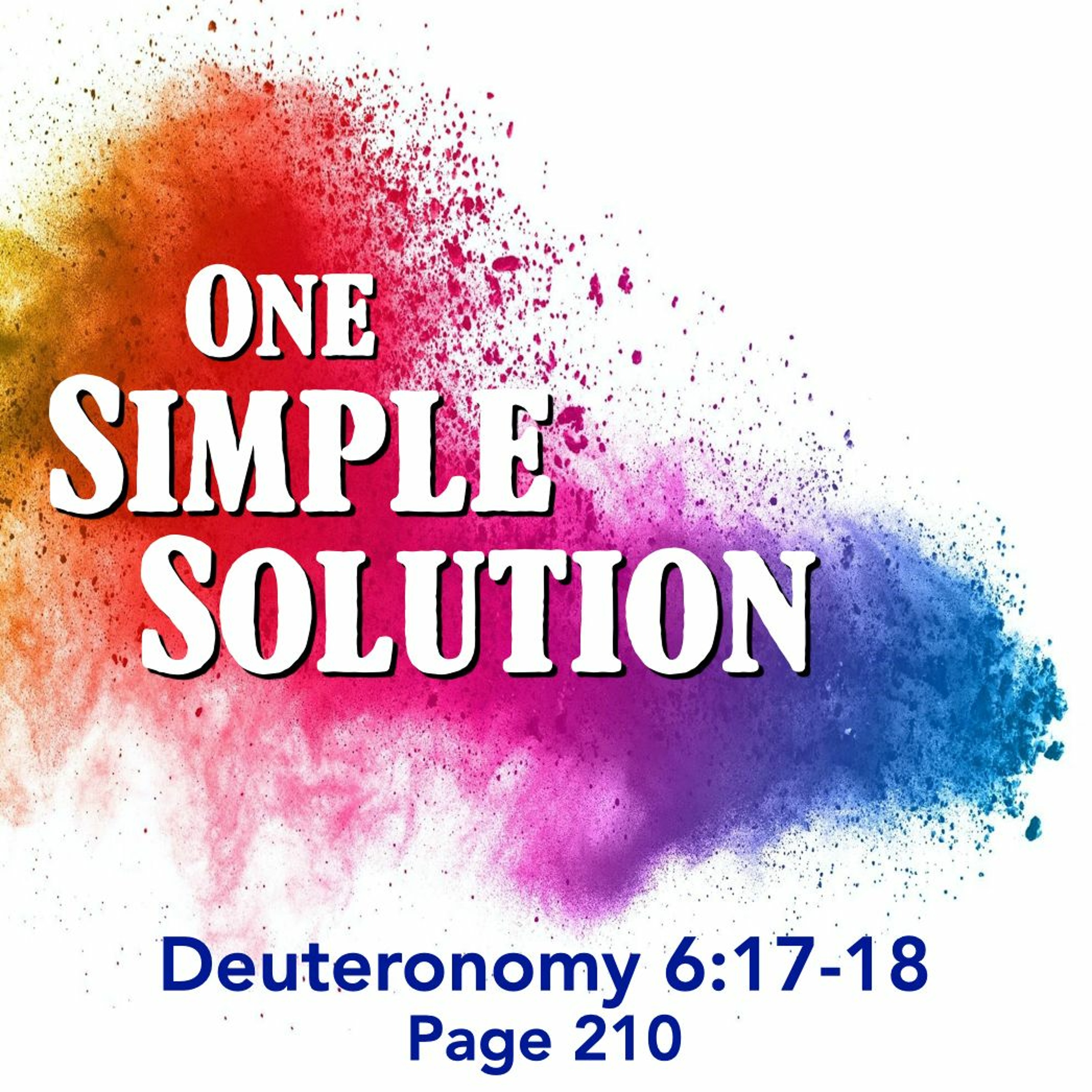 3-20-22 Life Worth Living: One Simple Solution