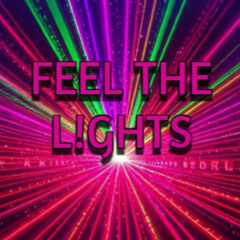 FEEL THE L!GHTS - phoenix fj