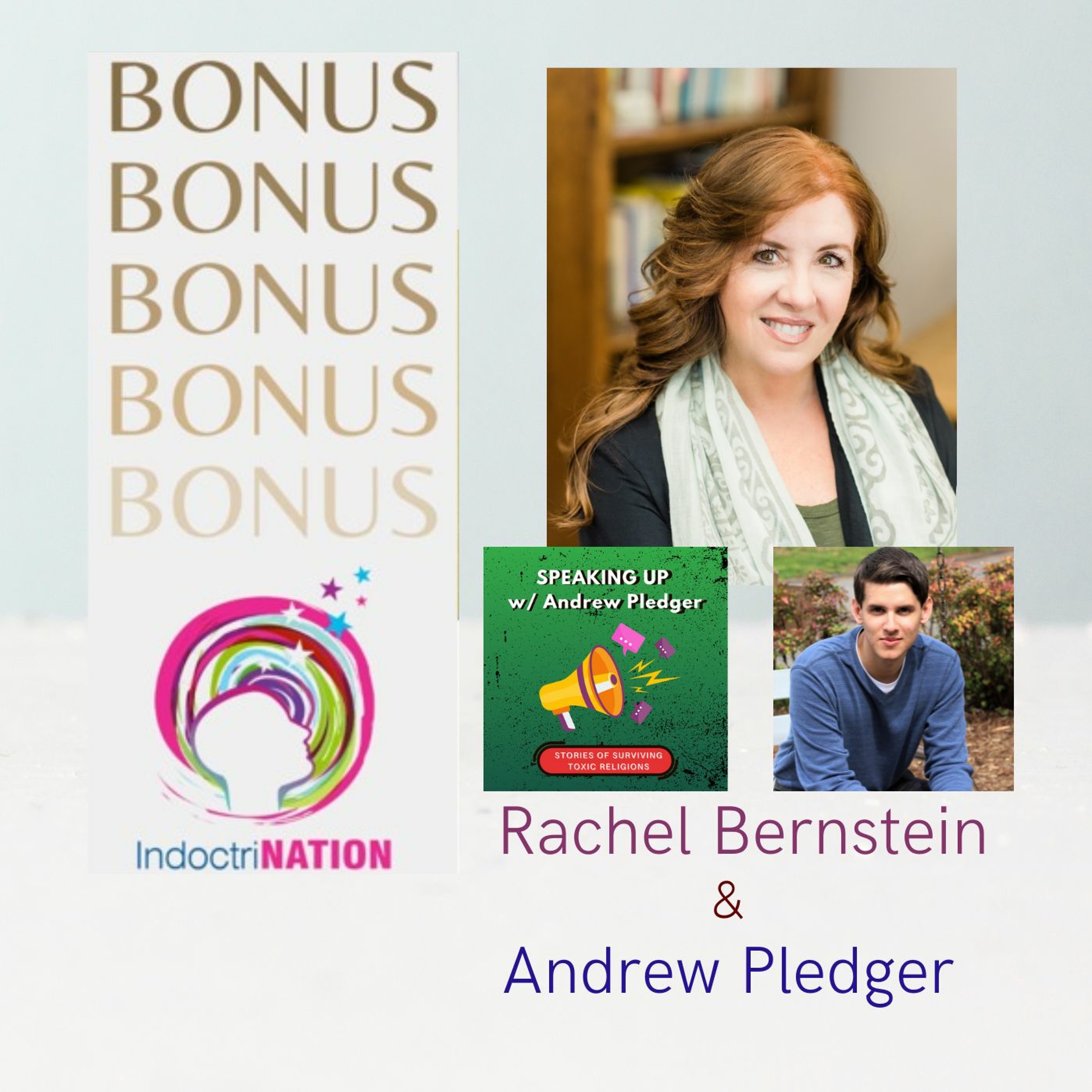 BONUS EPISODE PREVIEW: Rachel Bernstein Speaks Up w/Andrew Pledger Image