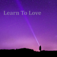 Learn To Love