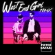 on Pet Shop Boys - West End Girls (PATCH SAFARI Remix)