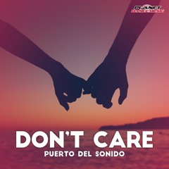 Puerto Del Sonido - Don't Care