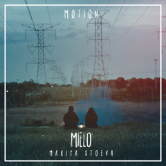 Motion (feat. Mariya Stoeva)