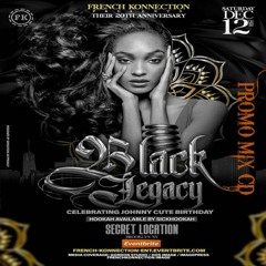 French Konnection 20th Annv. Black Legacy DEC 12 Promo Mix 2020