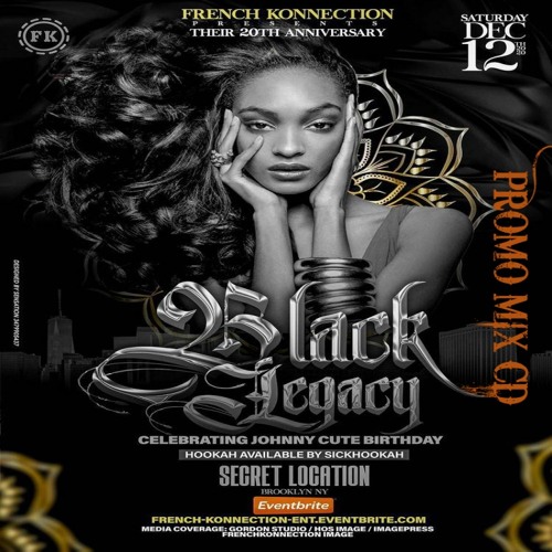 French Konnection 20th Annv. Black Legacy DEC 12 Promo Mix 2020