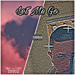 Let Me Go (prod. malloy)