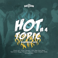 Dubs Till Dawn - Hot Topic #4.mp3