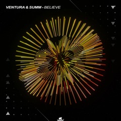 Ventura & Summ - Believe