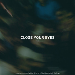 Miss MJ - Close Your Eyes (Free DL)