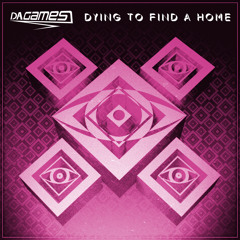 Dying To Find A Home (feat. Cami-Cat)