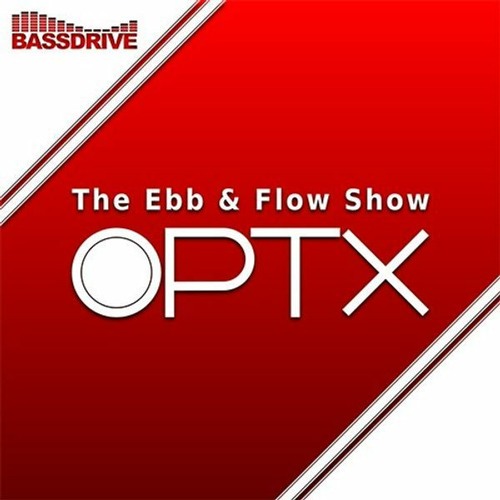 The Ebb flow Show - OPTX-???