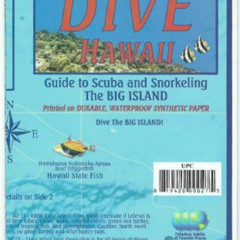 [Read] KINDLE 📦 Hawaii The Big Island Dive & Snorkeling Guide Franko Maps Waterproof