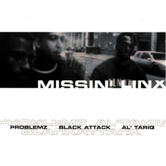 M.I.A. (feat. Problemz, Black Attack & Al Tariq)