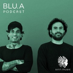 Sounds of Sirin Podcast #031 - Blu.a
