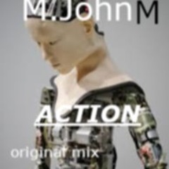 M.Jlohn-action (Original mix)