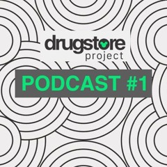 DRUGSTORE PODCAST #01: SEX AND HARM DRUGS REDUCTION STUDIES 02/03/2023