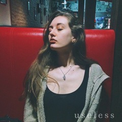 useless [prod. sorrow bringer]