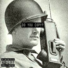 DO YOU COPY? (PROD. ASPEKT)