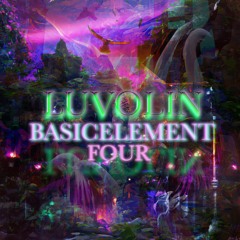 Luvolin - Basicelement Four