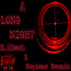 A Long Night (feat. Sapiano)